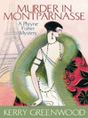 Murder in Montparnasse (eBook): Phryne Fisher Series, Book 12